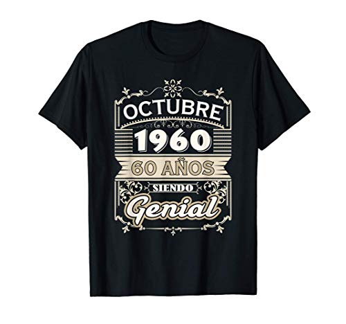 Camiseta Octubre 1960 60 Años Siendo Genial Cumpleaños 60 Camiseta