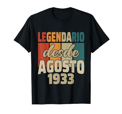 Legendario Desde Agosto 1933 - Cumpleaños 91 Años Camiseta