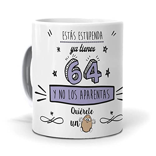 mundohuevo Taza Ya Tienes 64 y no los aparentas. Cerámica AAA - 350 ml.