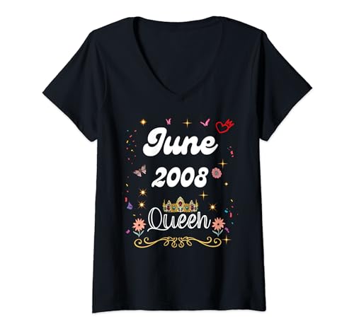 Mujer Junio 2008 Reina Desde Junio 2008 Cumpleaños Niña Mujer Camiseta Cuello V