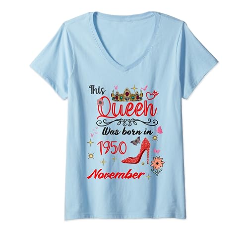 Cumpleaños de noviembre de 1950 Esta reina nació en noviembre de 1950 Camiseta Cuello V