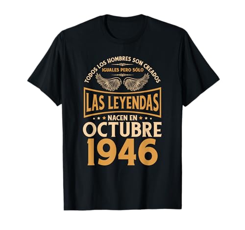 Cumpleaños Hombre Regalos Las Leyendas Octubre 1946 Camiseta