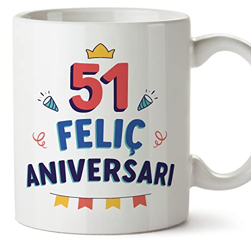 MUGFFINS Tazas 51 Cumpleaños - En Catalán - Feliç Aniversari! - 11 oz / 330 ml - Regalo original...