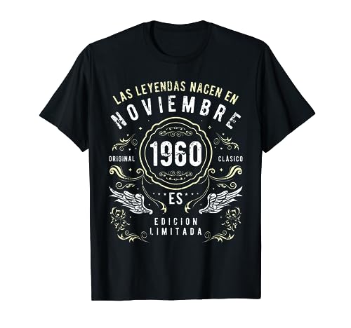 Las Leyendas Nacen En Noviembre 1960 Camiseta