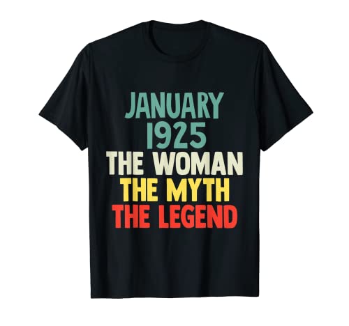 97 Años Enero 1925 Mujer Mito Leyenda 97 Cumpleaños Camiseta