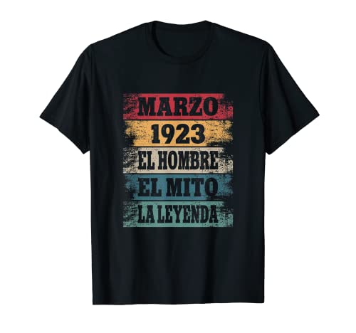 Hombre 99 Cumpleaños Regalo Años Divertido Decoración Marzo 1923 Camiseta