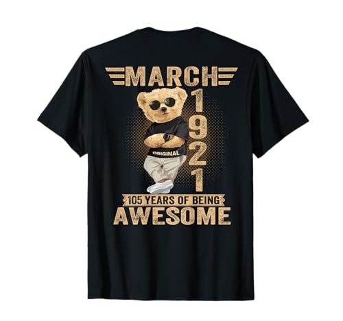 (En la Parte Trasera) 105 cumpleaños de Marzo Hombres Mujeres 1921 Oso de Peluche Camiseta