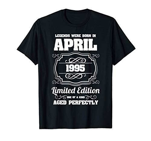 Las leyendas nacen en abril de 1995 26 cumpleaños Camiseta