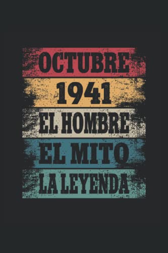 Octubre 1941 - El Hombre - El Mito - La Leyenda: Regalos Originales para Hombre Papá Abuelo Hermano...
