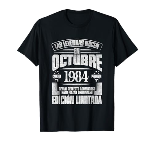 Las Leyendas Nacen en Octubre de 1984-42 Años Cumpleaños Camiseta