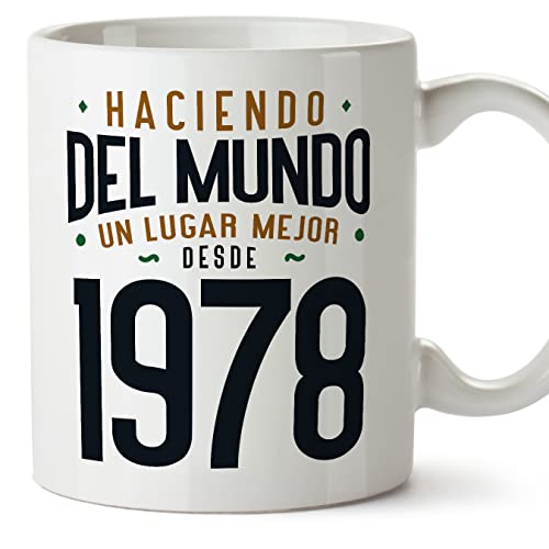 MUGFFINS Tazas 1978 Cumpleaños - En Español - Haciendo del Mundo un Lugar Mejor - 11 oz / 330 ml - Regalo original y divertido