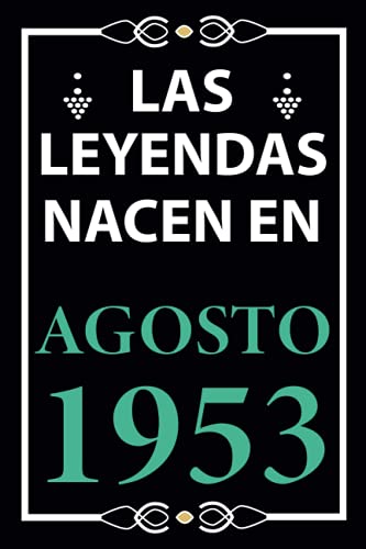 Las leyendas nacen en Agosto 1953: Regalo de cumpleaños perfecto para hombre y mujer de 68 años I...