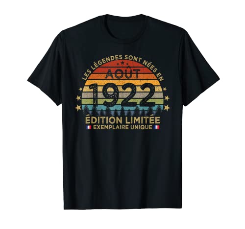 Cumpleaños 100 Años Las Leyendas Son Nees en agosto 1922 Camiseta