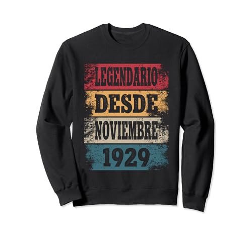 Legendario Desde Noviembre 1929 - Cumpleaños 95 Años Sudadera