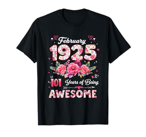 101 años febrero 1925 Floral 101 cumpleaños Hombres Mujeres Camiseta