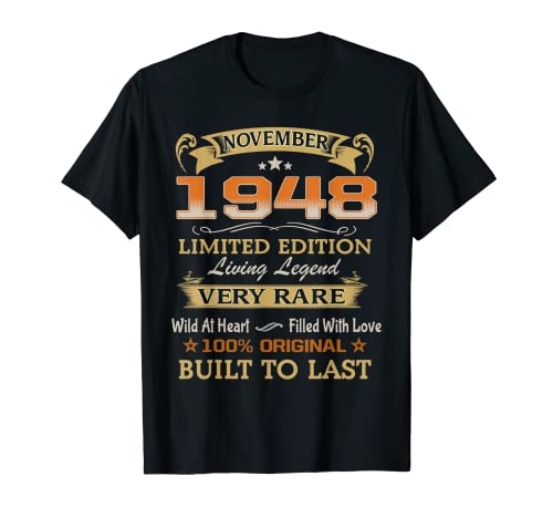 Noviembre 1948 Edición Limitada Living Legend 73 Cumpleaños Camiseta