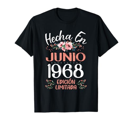 Hecha En Junio 1968 Mujer Regalo 57 Años Cumpleaños Camiseta