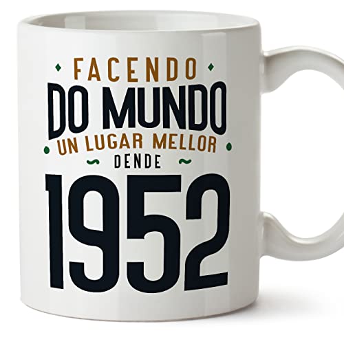 MUGFFINS Tazas 1952 Cumpleaños - En Gallego - Facendo do Mundo un Lugar Mellor - 11 oz / 330 ml -...