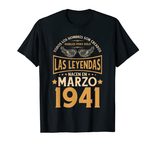 Cumpleaños Hombre Regalos Las Leyendas Marzo 1941 Camiseta