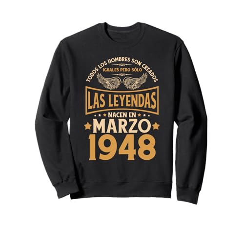 Cumpleaños Hombre Regalos Las Leyendas Marzo 1948 Sudadera