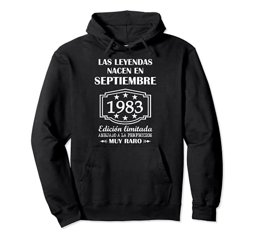 Las Leyendas nacen en Septiembre de 1983 38° cumpleaños Sudadera con Capucha