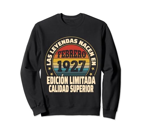 Edición Limitada Febrero 1927 - Cumpleaños 97 Años Sudadera