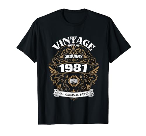 Nacido En Enero 1981 Piezas Originales Vintage Enero Cumpleaños Camiseta
