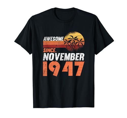 Cumpleaños de noviembre 1947 Camiseta