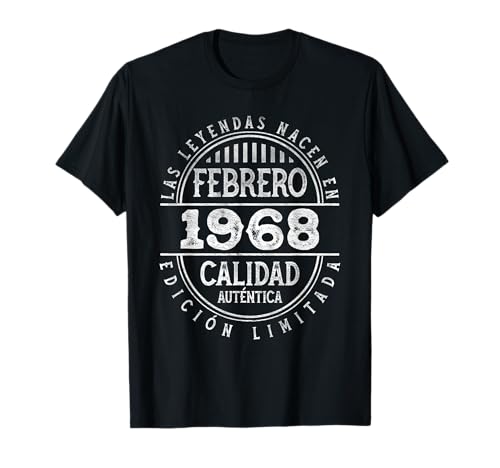 Las Leyendas nacen en Febrero de 1968 - 57 Años Cumpleaños Camiseta