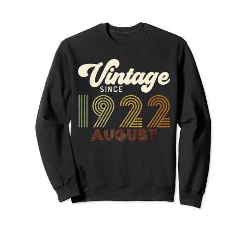 Vintage desde agosto 1922 Retro 100 cumpleaños Sudadera