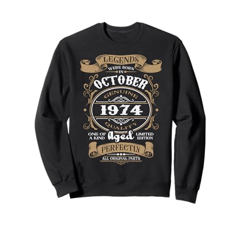 Las Leyendas Nacieron en Octubre de 1974, Regalos de cumpleaños para Hombres y Mujeres Sudadera