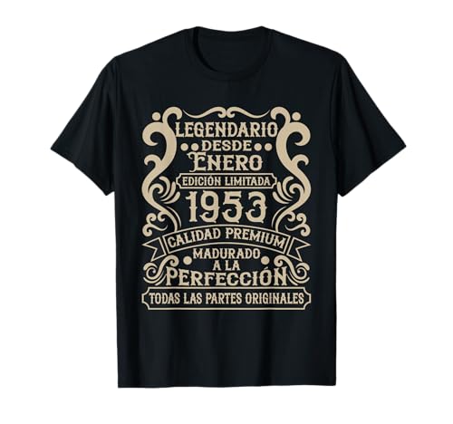 Legendario Desde Enero 1953 - Cumpleaños 73 Años Camiseta
