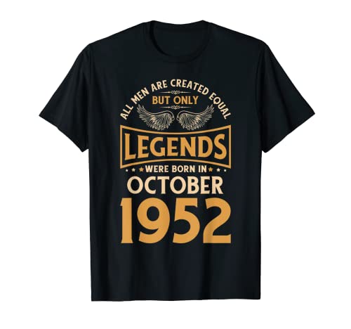 Las leyendas de cumpleaños nacieron en octubre de 1952. Camiseta