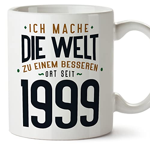 MUGFFINS Tazas 1999 Cumpleaños - En Alemán - Ich Mache Die Welt zu Einem Besseren - 11 oz / 330 ml...