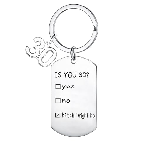 MADHAHEFU Llavero de cumpleaños número 30 para mujeres y hombres, divertido 'Is You', idea de...