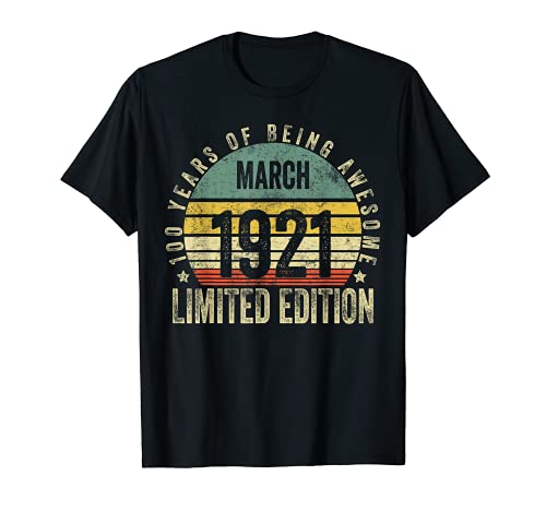 100 años de edad regalos marzo 1921 edición limitada 100 cumpleaños Camiseta