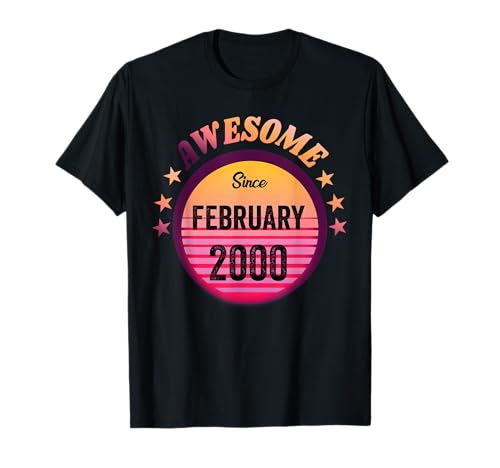 Impresionante Desde Febrero 2000 Cumpleaños 2000 Febrero Vintage Camiseta
