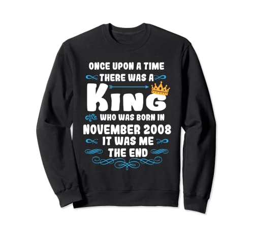Érase una vez un rey. Noviembre 2008 Cumpleaños Sudadera