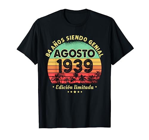 84 Años Cumpleaños Regalo Hombre Agosto 1939 Agosto 84 Años Camiseta