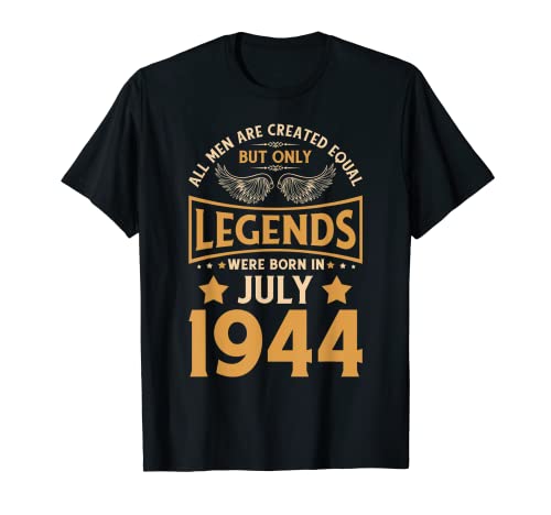 Las leyendas de cumpleaños nacieron en julio de 1944. Camiseta