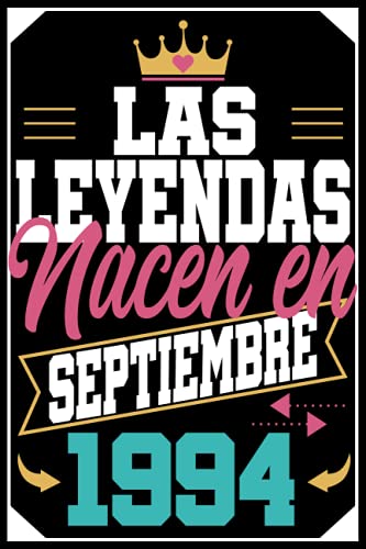 Las Leyendas Nacen En septiembre 1994: Regalo de cumpleaños de 27 años para mujer hombre madre...