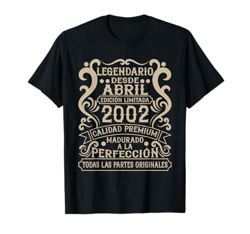 Legendario Desde Abril 2002 - Cumpleaños 24 Años Camiseta