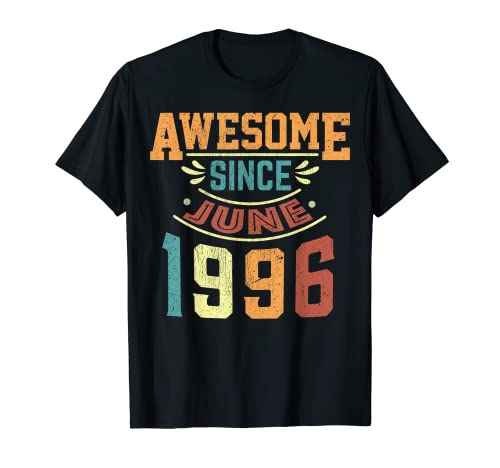 Impresionante desde junio de 1996 nacido en junio de 1996 cumpleaños Camiseta