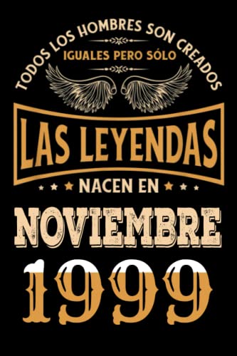 Regalo de 23 Cumpleaños Para Hombre : Las Leyendas Nacen en Noviembre 1999: Regalos de Cumpleaños...