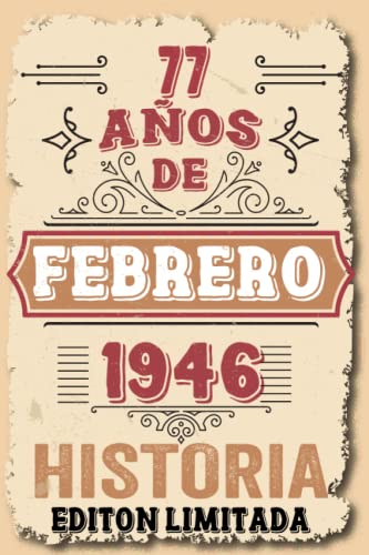 77 Años Cumpleaños Hombre Vintage 1946 Hecho En Febrero 1946: 77 años Regalos de cumpleaños de...