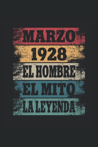 Marzo 1928 - El Hombre - El Mito - La Leyenda: Regalos Originales para Hombre Papá Abuelo Hermano -...