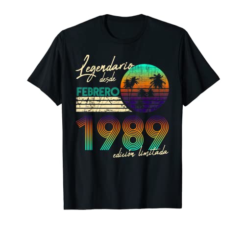 Cumpleaños Hombre Regalos Legendario Desde Febrero 1989 Camiseta