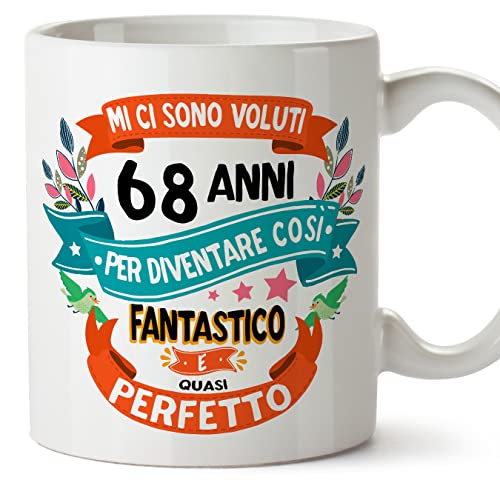 MUGFFINS Tazas 68 Cumpleaños - En Italiano - Mi ci sono voluti 68 anni per diventare cosi...