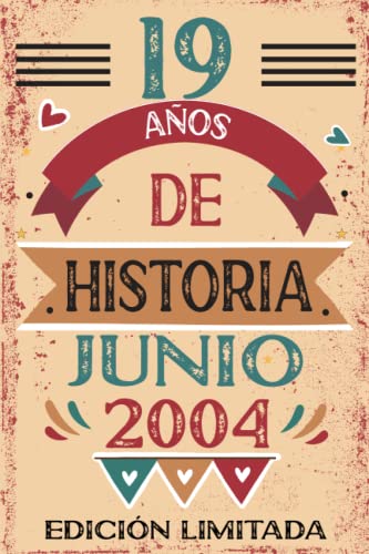 19 Años De Historia Junio 2004: Libro de visitas, cuaderno, 110 páginas de felicitaciones, idea de...