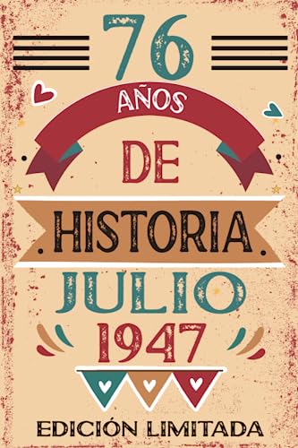 76 Años De Historia Julio 1957: Libro de visitas, cuaderno, 110 páginas de felicitaciones, idea de...